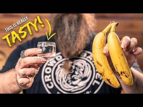 Making Tasty Distilled Alcohol From BANANAS