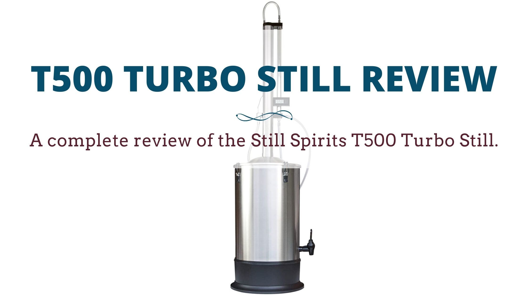 Image of diy distilling t500 turbo still review