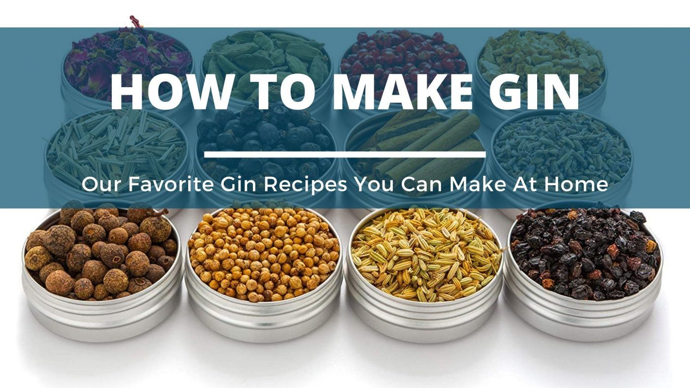 Image of diy distilling how to make gin our favorite gin recipes revealed