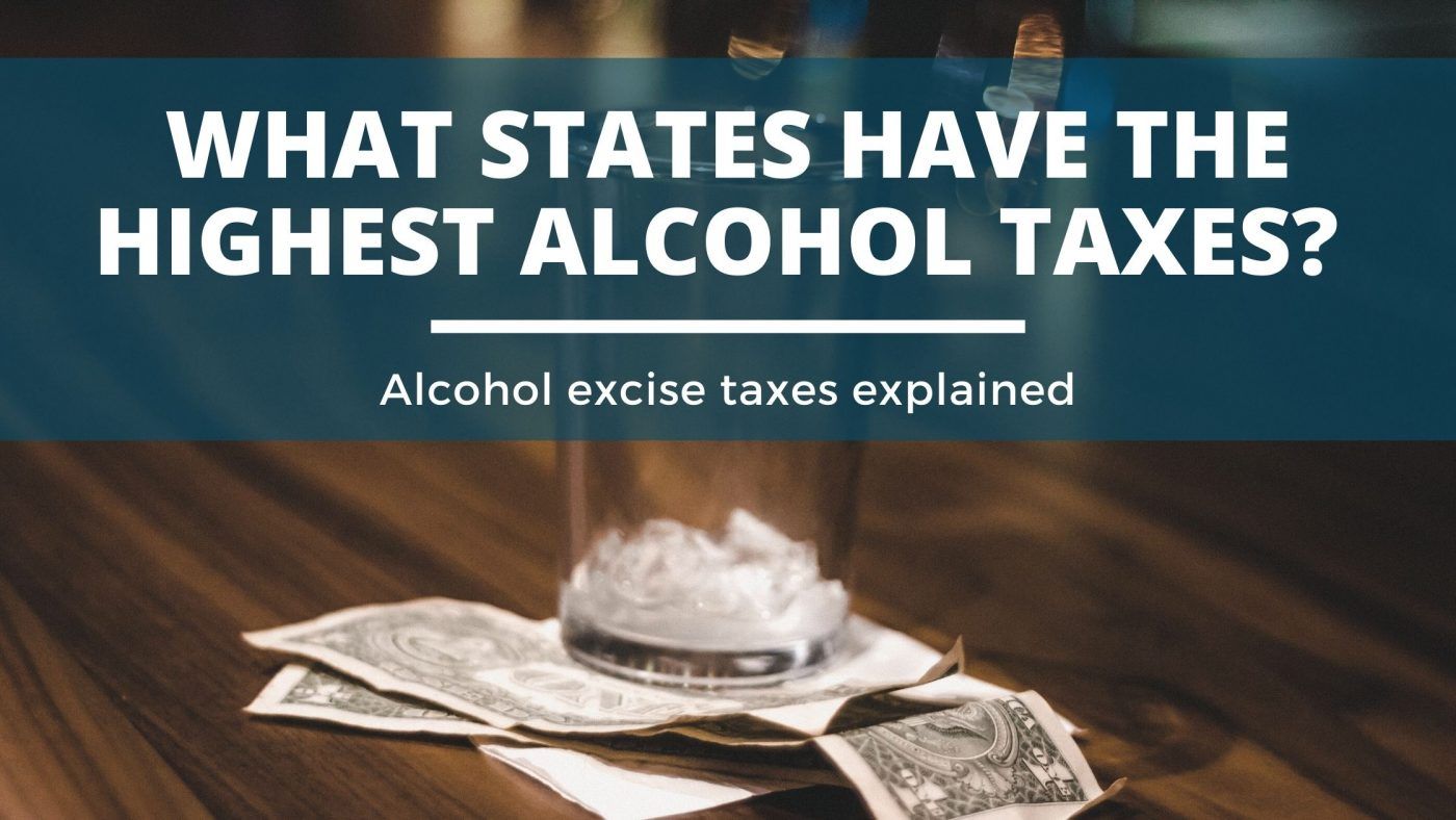Image of diy distilling what states have the highest alcohol taxes