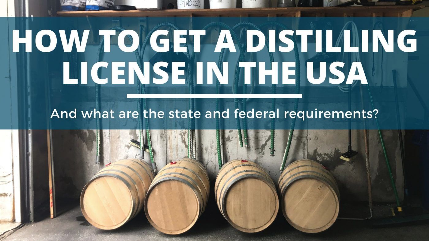 Image of diy distilling how to get a distilling license in the usa and what are the state and federal requirements 1