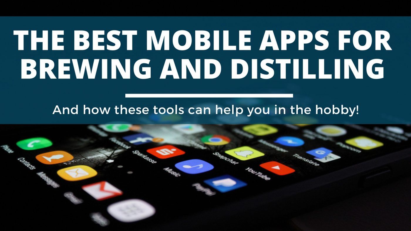 Image of the best mobile apps for brewing and distilling