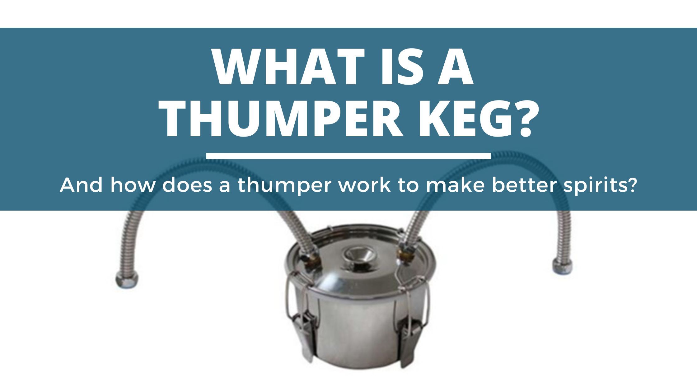 Image of diy distilling what is a thumper keg and how does a thumper work