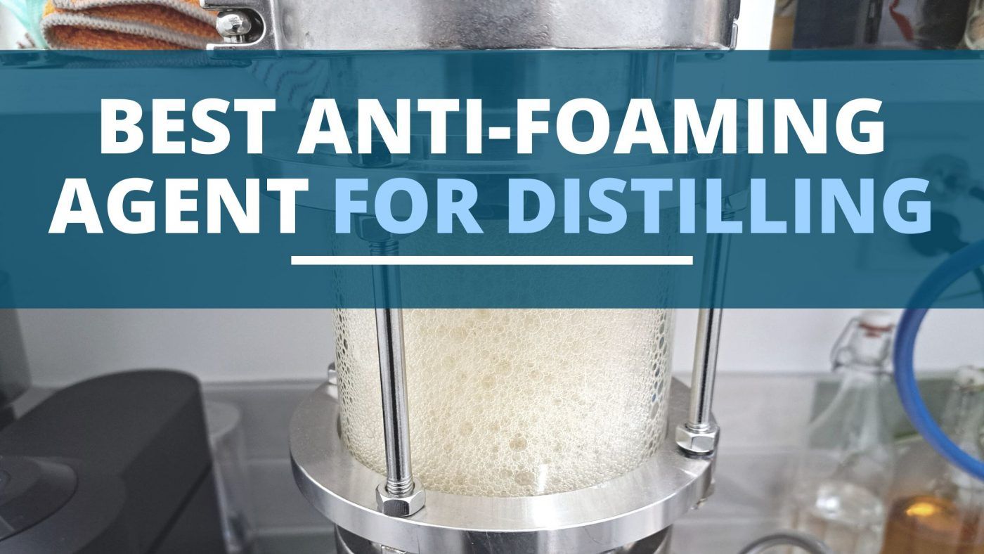 Image of diy distilling what is the best antifoaming agent for distilling