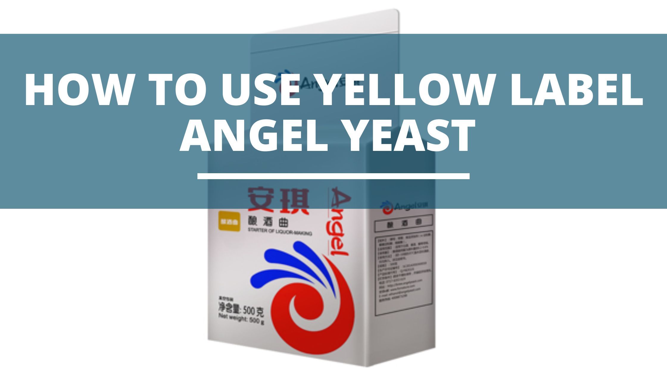 Yellow label angel yeast (a distiller’s guide to angel leaven)