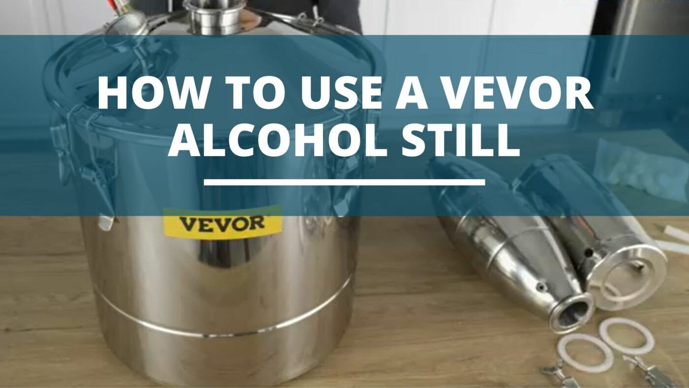 Image of diy distilling vevor still instructions how to use a vevor alcohol distiller