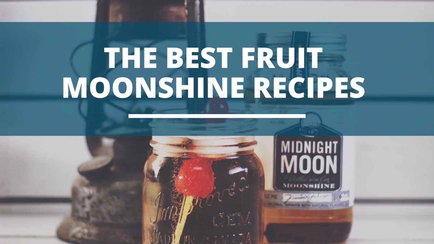 Image of diy distilling the best fruit moonshine recipes tested